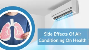 Side effects of air conditioning on health