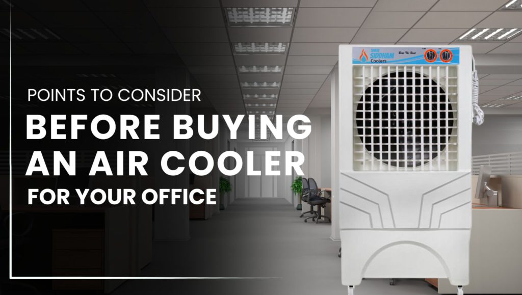 Air cooler for your Office | Siddham Coolers |