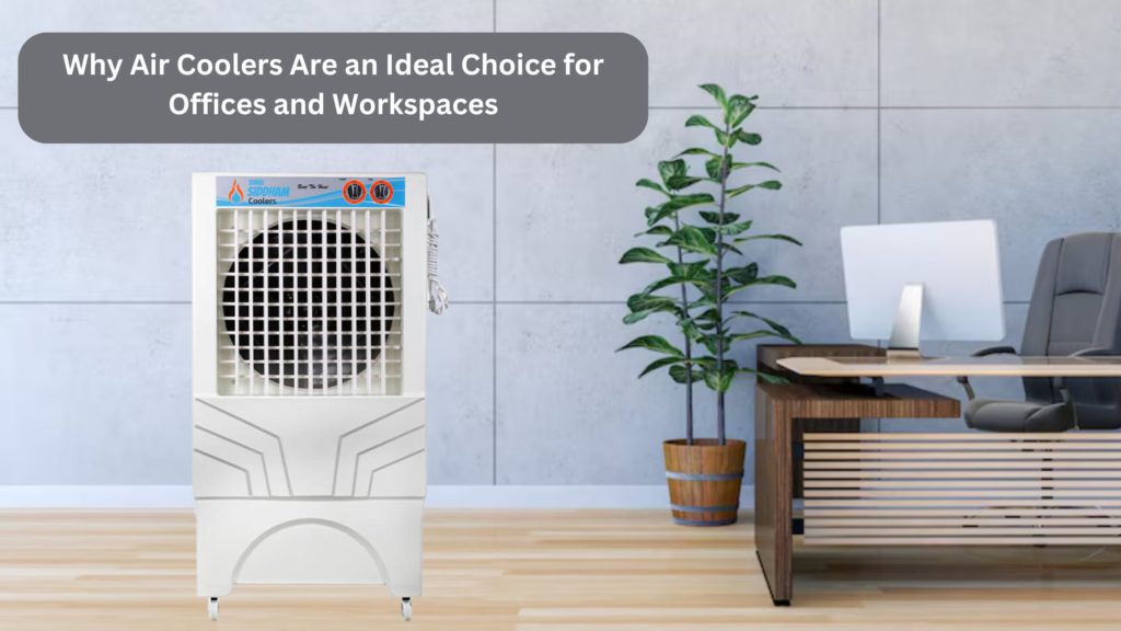 Air Coolers for Office